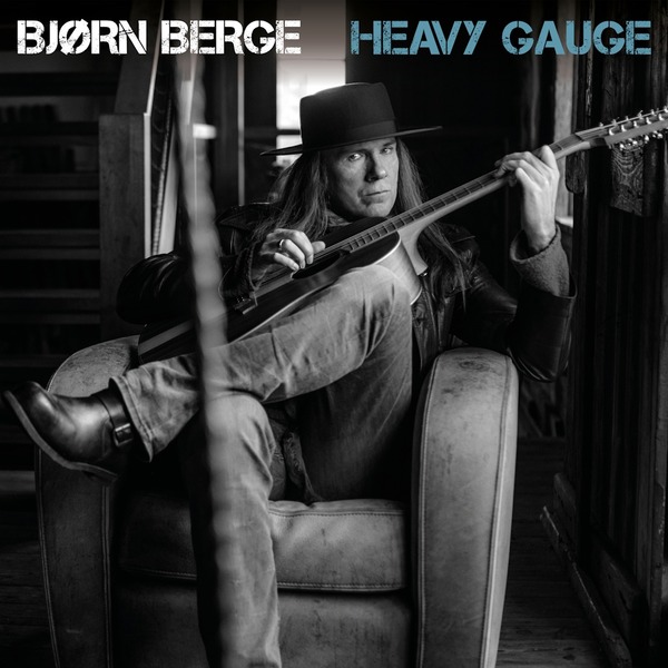 Bjørn Berge : Nouvel album Heavy Gauge